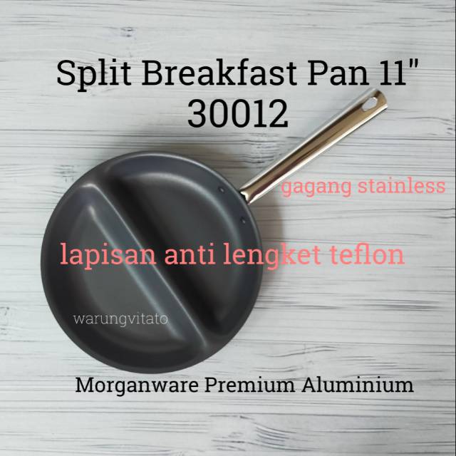 MORGANWARE SPLIT BREAKFAST PAN 11" - FRYPAN 2 WADAH DALAM 1 PAN 30012