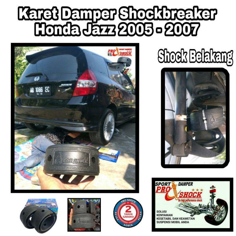 Karet Damper Shockbreaker Honda Jazz 2005 - 2007 Khusus Per Belakang Bergaransi Resmi