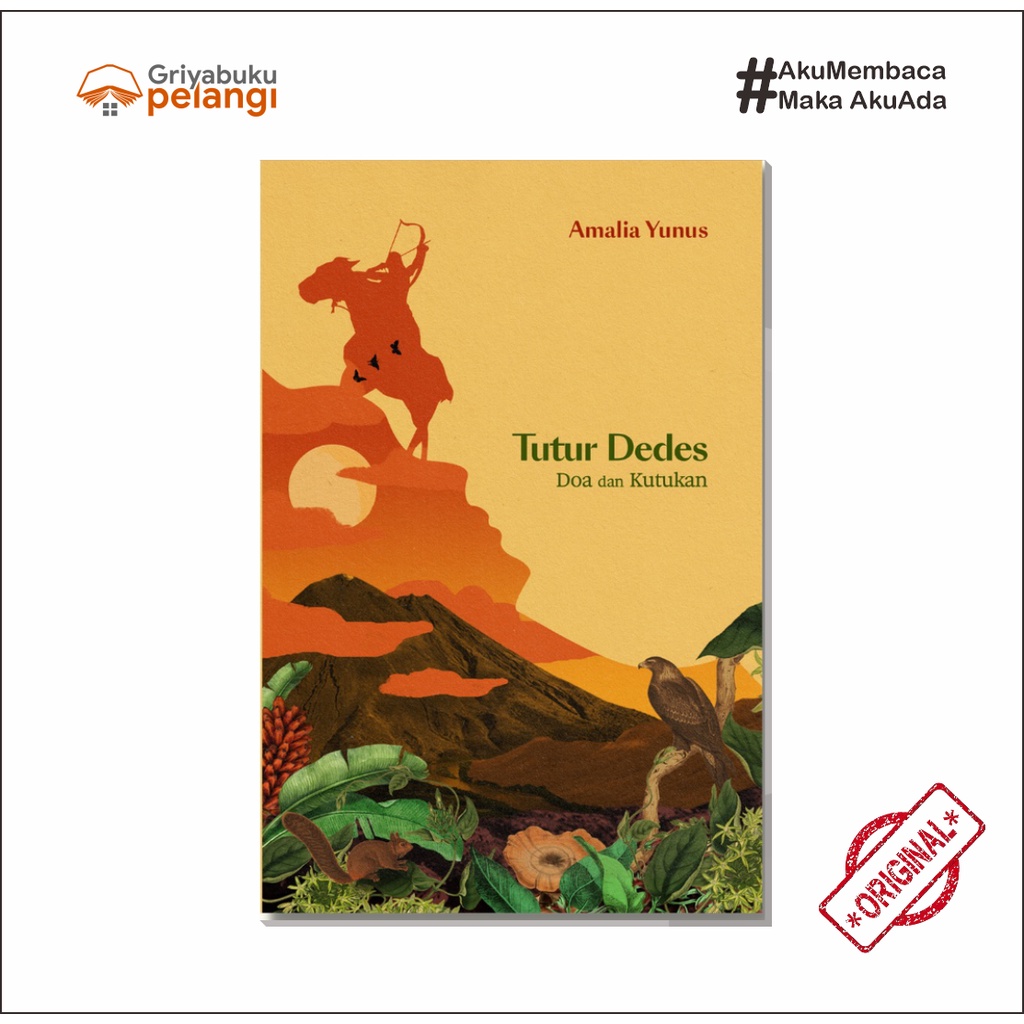 Tutur Dedes: Doa dan Kutukan - Amalia Yunus