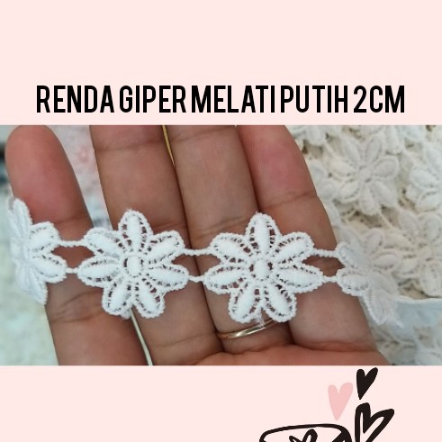 1 METER - 2 CM RENDA GIPER MELATI PUTIH