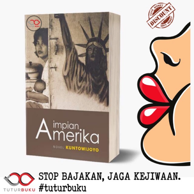Impian Amerika - Kuntowijoyo