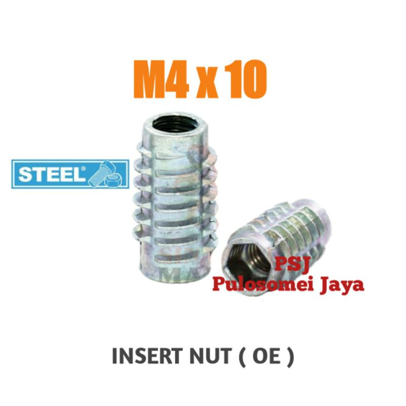 Mur Nanas / Mur Tanam / Insert Nut OE M4 x 10 / Mur Furniture