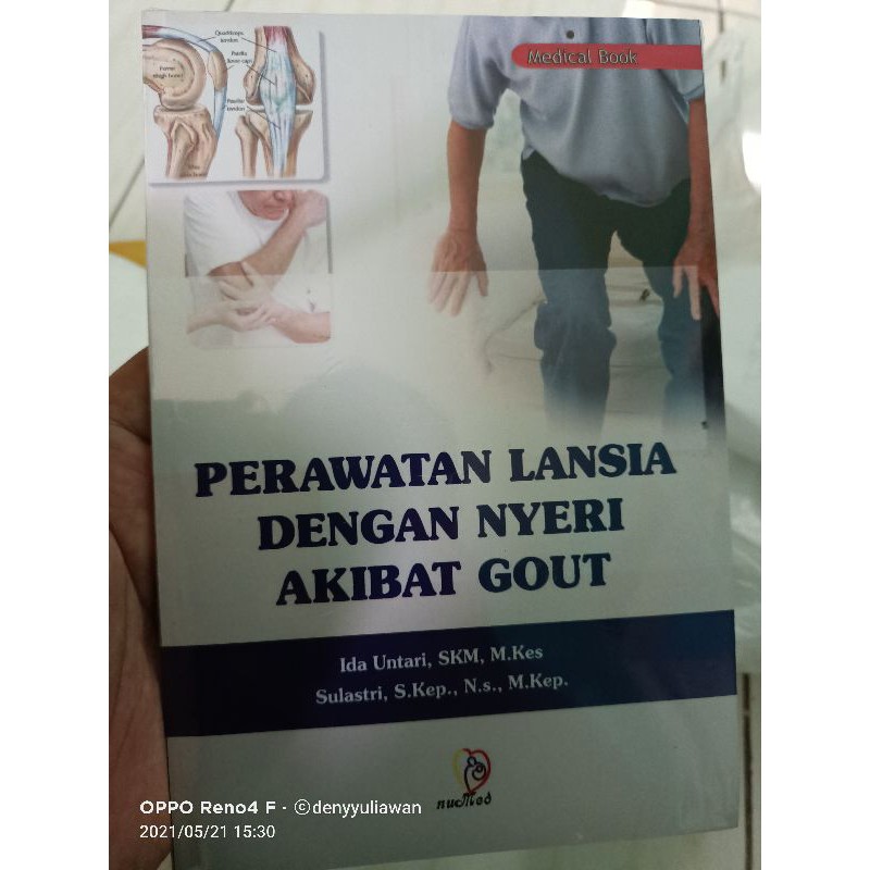 Buku lansia ORI - Buku Perawatan Lansia dengan Nyeri akibat Gout Ida Numed