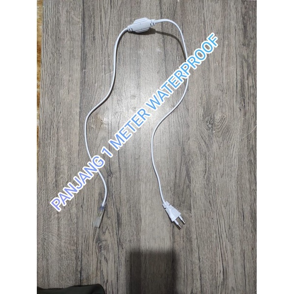 Socket adaptor LED STRIP PANJANG 1 METER 220V Kabel colokan LED strip WATERPROOF