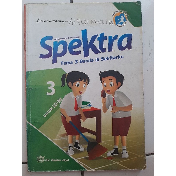 Spektra Tematik Terpadu Tema 3 Kelas 3 SD/MI | Rakha Jaya