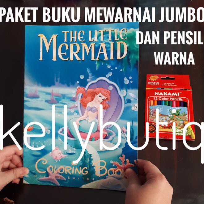 Paket Buku Mewarnai Jumbo Karakter Princess Mermaid Set Pensil Warna