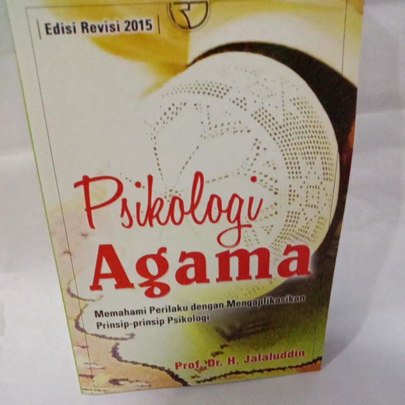 

PSIKOLOGI AGAMA bY prof. Dr. Jalaludin