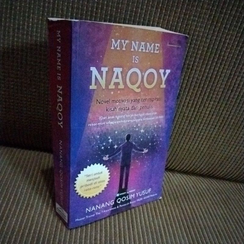 MY NAME IS NAQOY  - NANANG QOSIM YUSUF