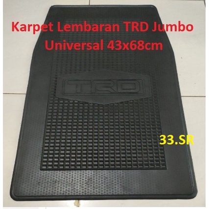 Karpet Keset alas kaki dalam Mobil Kabin Lembaran TRD Jumbo Universal uk.43x68cm harga per lembar Posisi depan atau belakang cocok untuk semua jenis mobil Universal