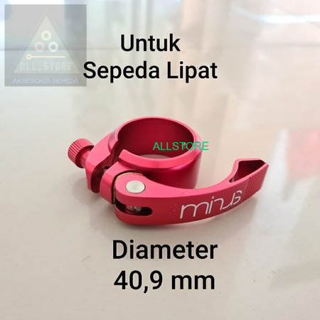 Seatclamp MINUS Sepeda Lipat Penjepit Clamp Clemp Seatpost Saddle Sadel 40.9 mm atau 41 mm