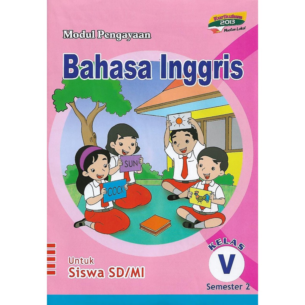 Buku LKS Bahasa Inggris Kelas 5 SD/MI Semester 2 Kurikulum