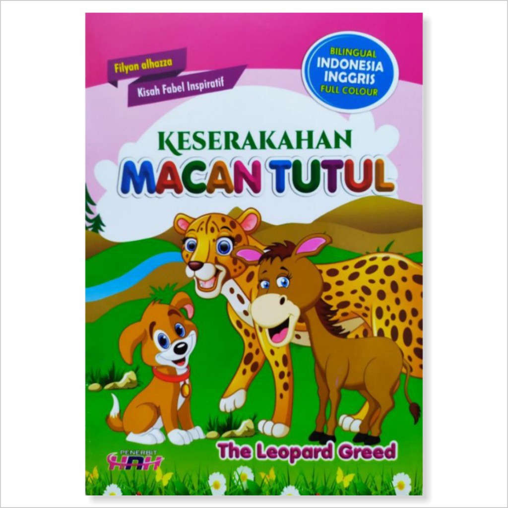 BUKU CERITA ANAK BERGAMBAR FABEL INSPIRATIF BILINGUAL FUL COLOR