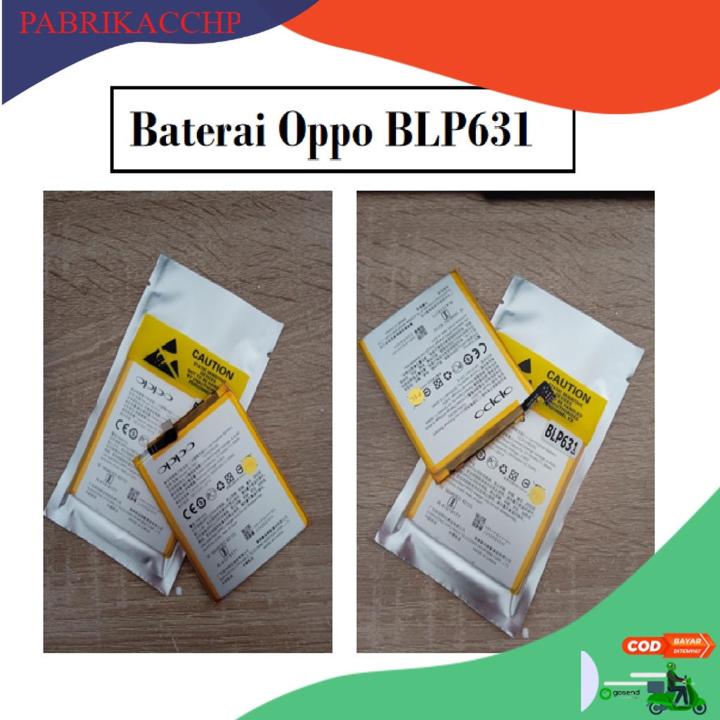 Baterai OPPO BLP631 Plus A77 Battery Tanam Original