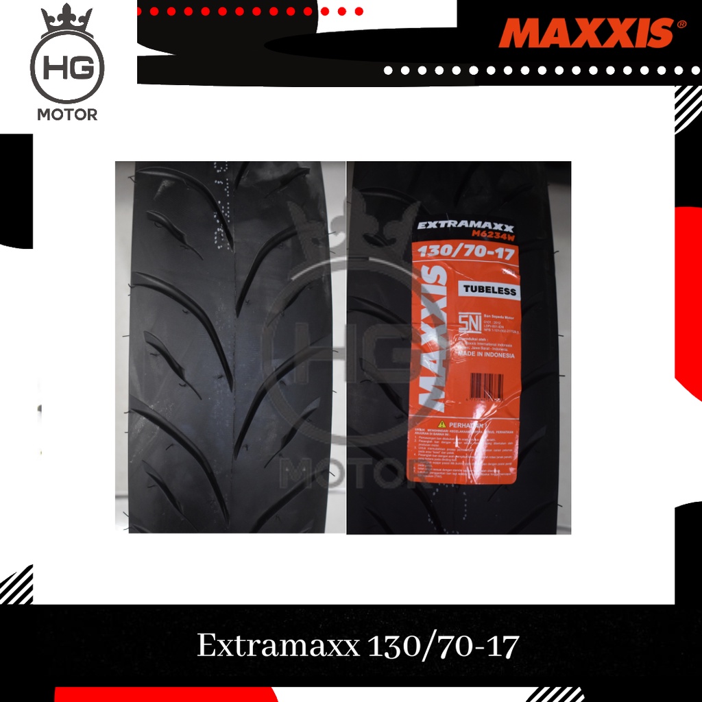 Ban Maxxis Extramaxx 130 / 70 -17 Tubeless 130 70 Ring 17 Murah