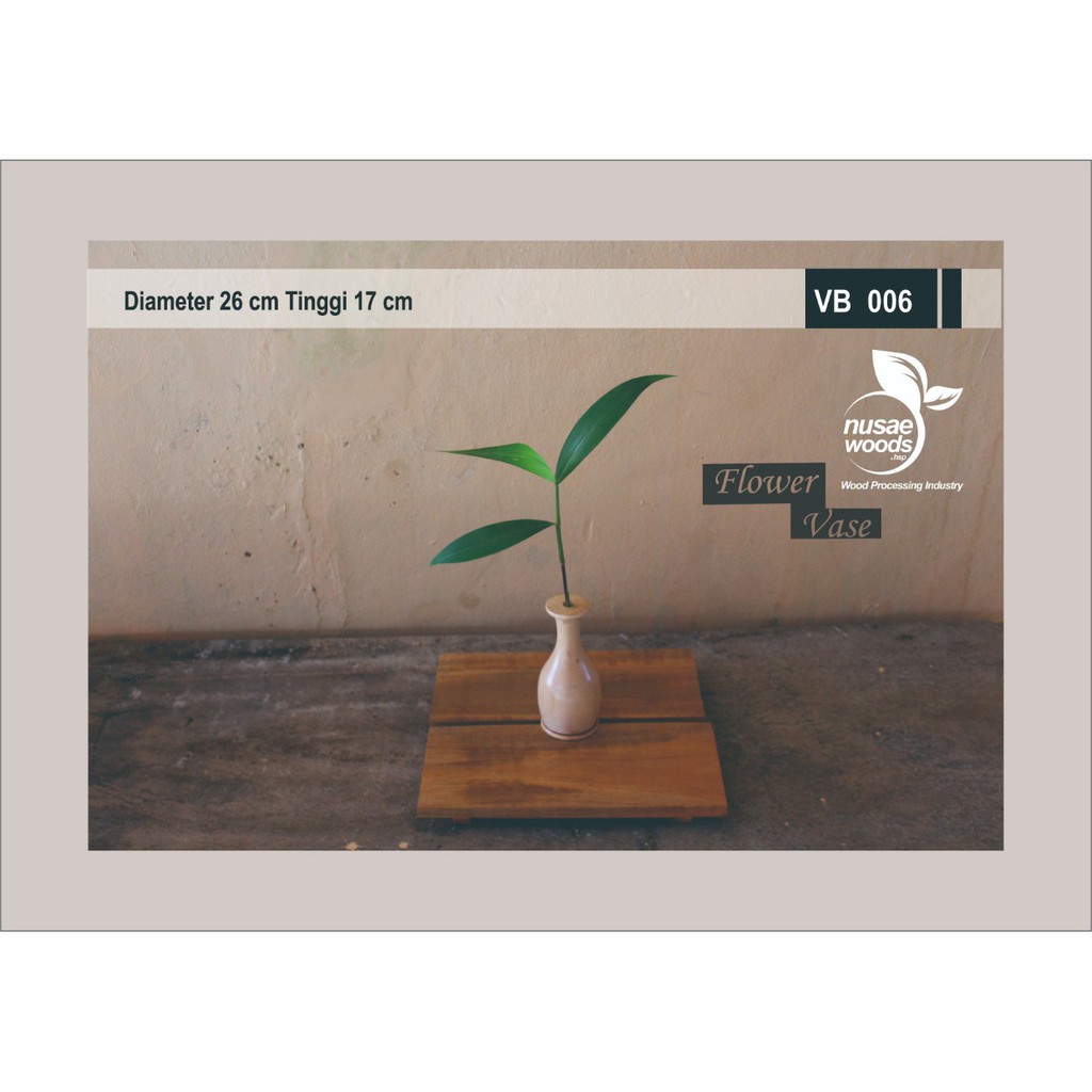 VAS BUNGA KAYU/VAS BUNGA/KADO UNIK/VAS KAYU/VAS BUNGA KAYU UNIK/VS06