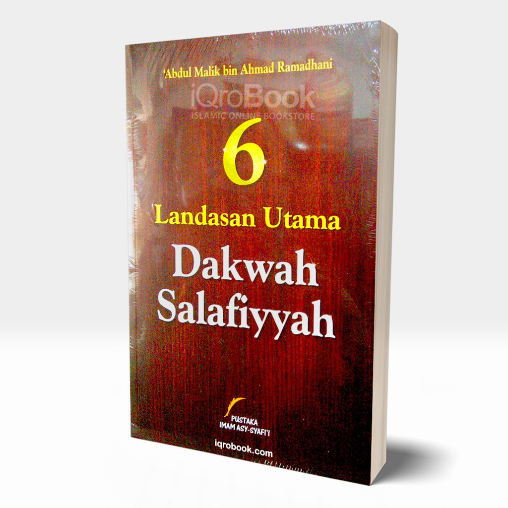 Buku 6 Landasan Utama Dakwah Salafiyyah