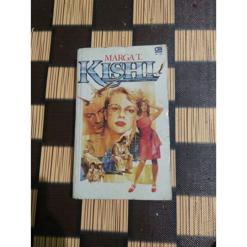 NOVEL MARGA T. - KISHI