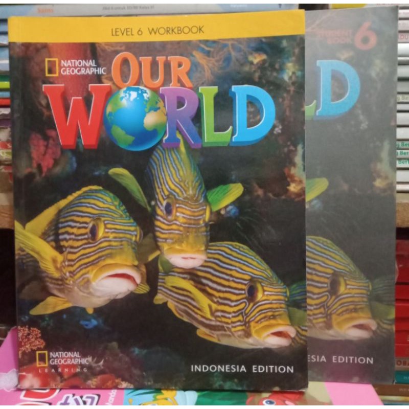 Our world 6 student book-workbook . ORIGINAL