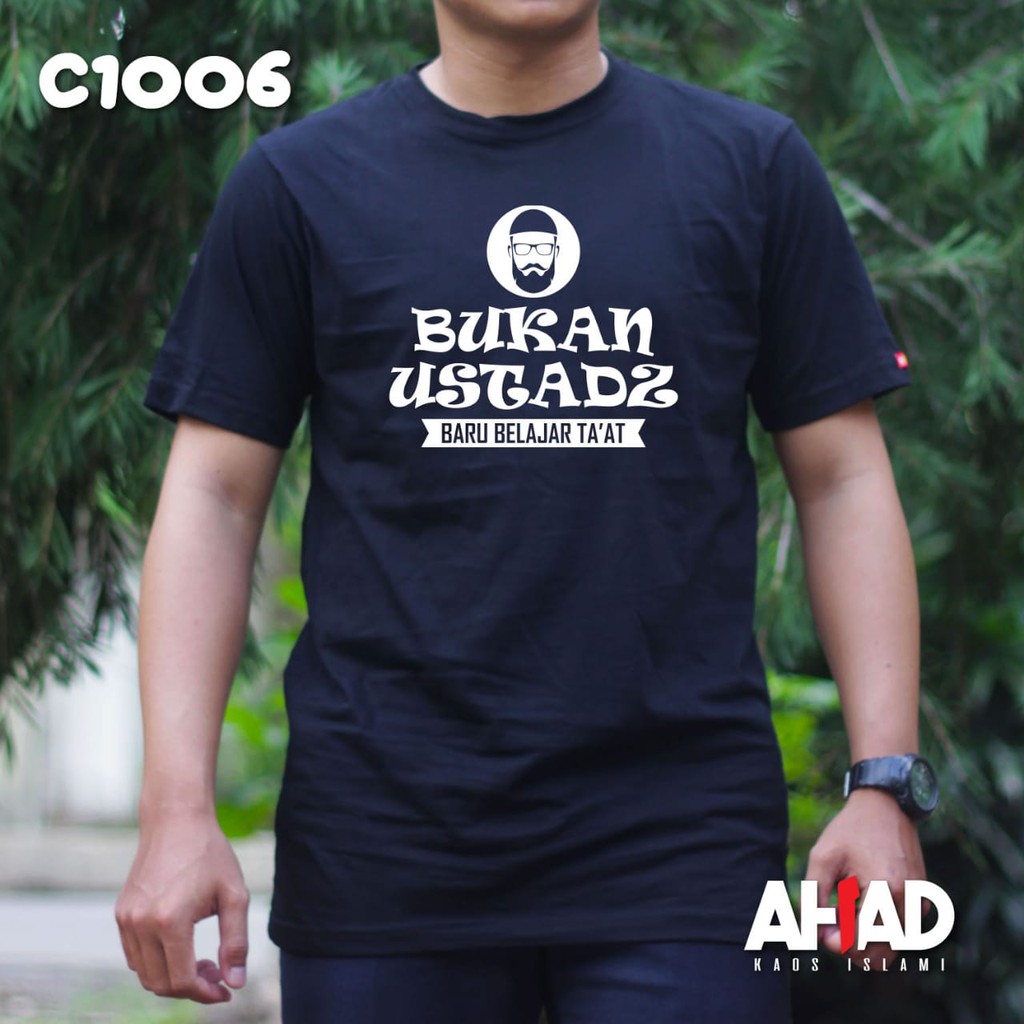 Kaos islami ahad - Bukan Ustadz C1009