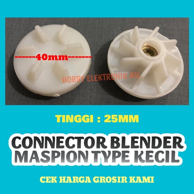 CONECTOR BLENDER MASPION TYPE KECIL