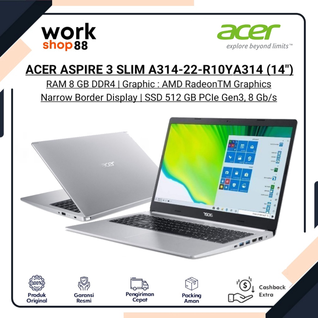 Produk Baru - ACER Aspire 3 Slim A314-22-R10Y_2 /AMD Ryzen 3-3250 8GB/SSD 512GB (14 inch) - New Orig