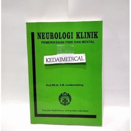 BUKU NEUROLOGI KLINIK PEMERIKSAAN FISIK DAN MENTAL UI TERLARIS