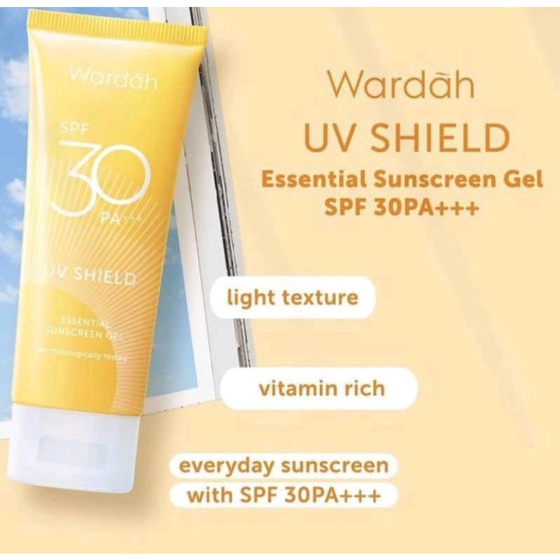 Wardah Uv Shield Spf 35 &amp; spf 30 spf 50 PA+++ Essential Sunscreen gel airy smooth acne tone up 40ml