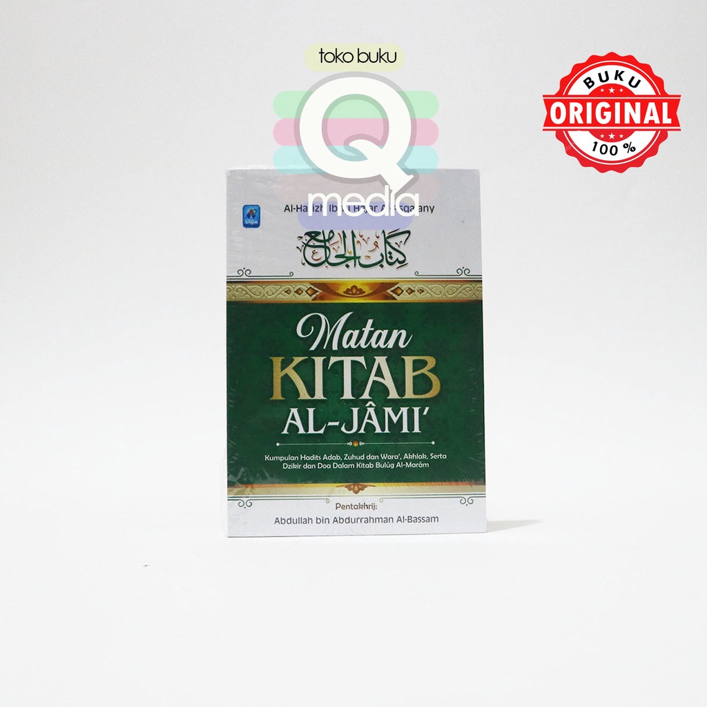 Matan Kitab Al Jami | Arafah | Kumpulan Hadits Adab,Zuhud Dan Wara Akhlak