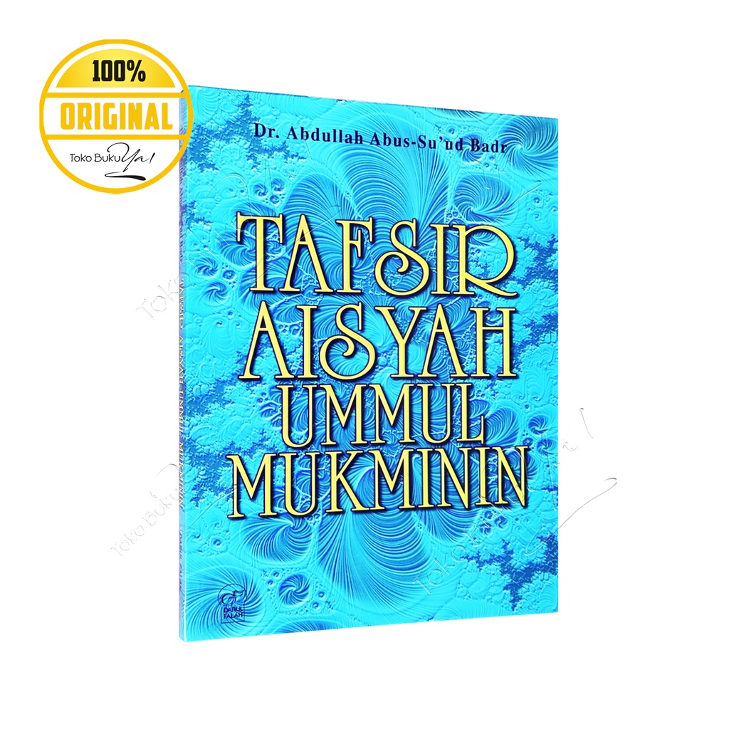 Tafsir Aisyah Ummul Mukminin - Darul Falah