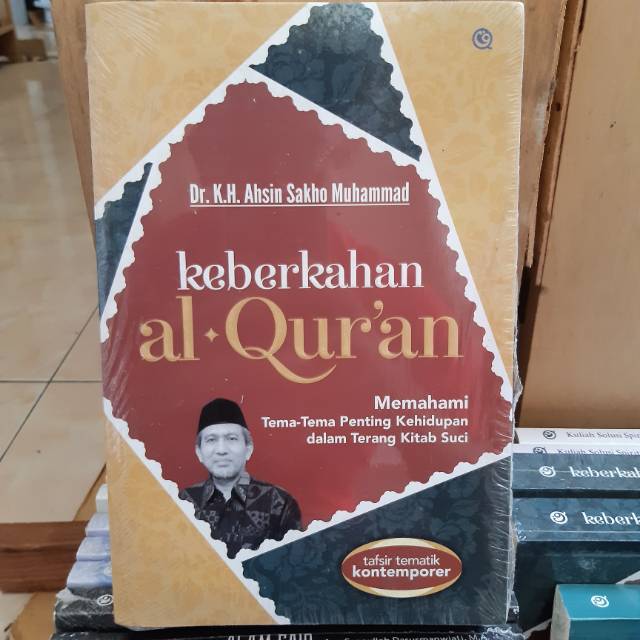 Keberkahan al quran - ahsin sakho muhammad