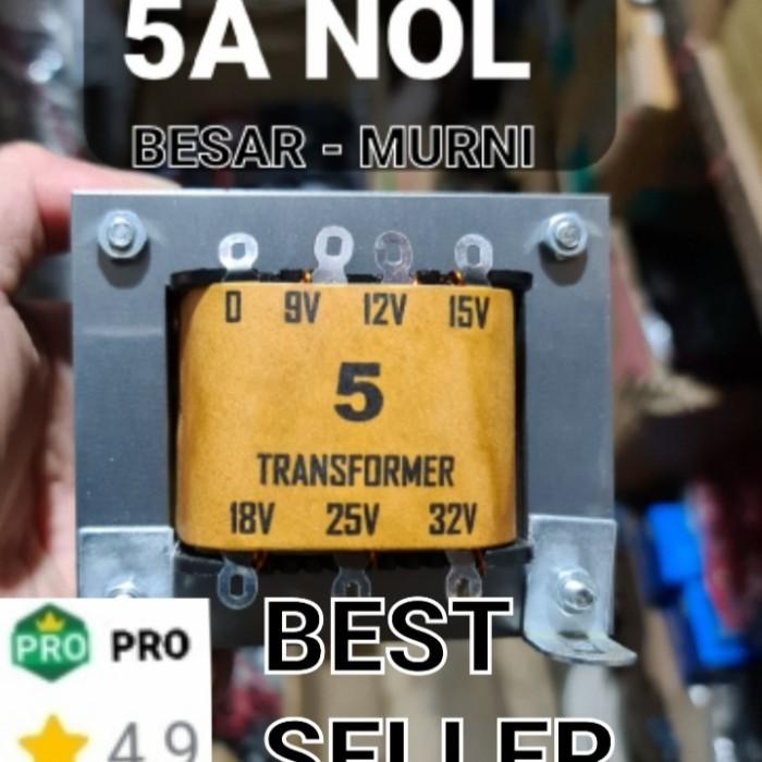 NOL 5 B travo trafo 5a 5 a ampere besar murni kurae nol