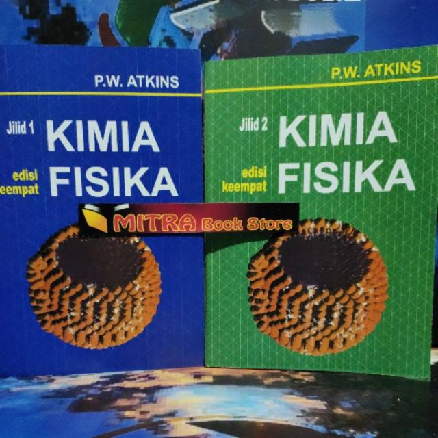 PAKET 2 BUKU Kimia Fisika Edisi 4 Jilid 1&2 P. W. Atkins