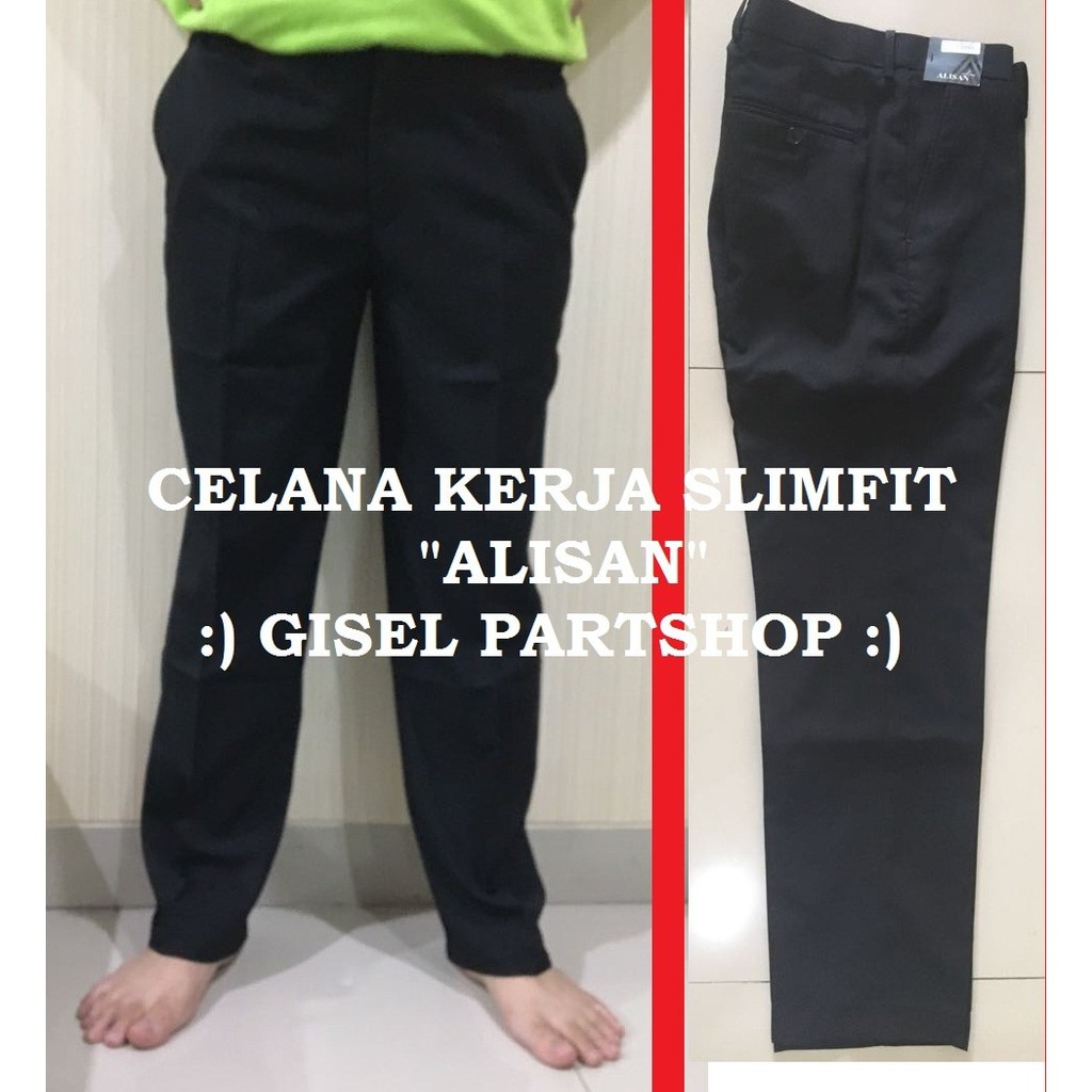 SPECIAL Celana Kerja "Alisan" Slimfit size 27 - 38 LIMITED