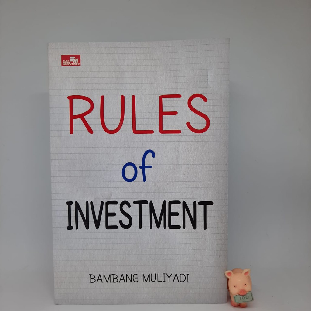 Rules Of Investment - Bambag Muliyadi