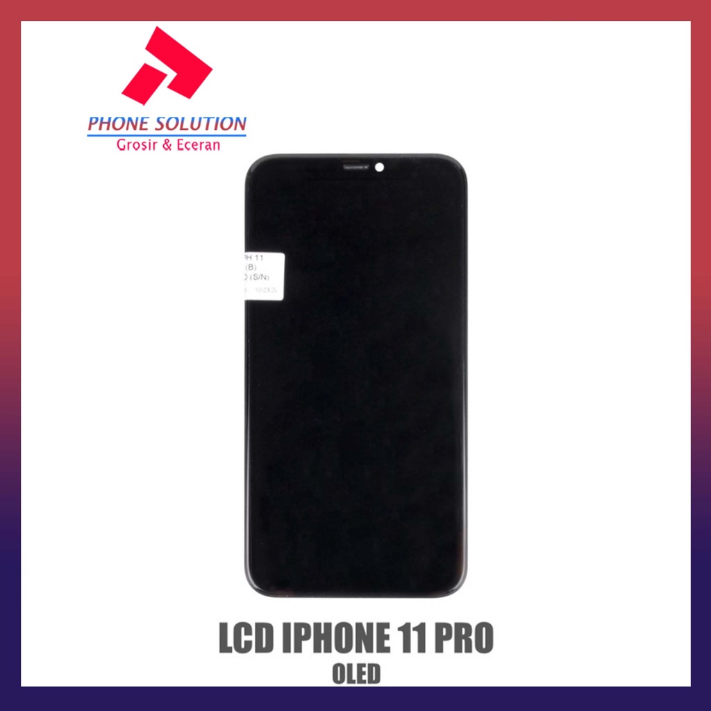 LCD Ip 11 Pro  100% Original Fullset Touchacreen // Supplier LCD Ip - Garansi 1 Bulan