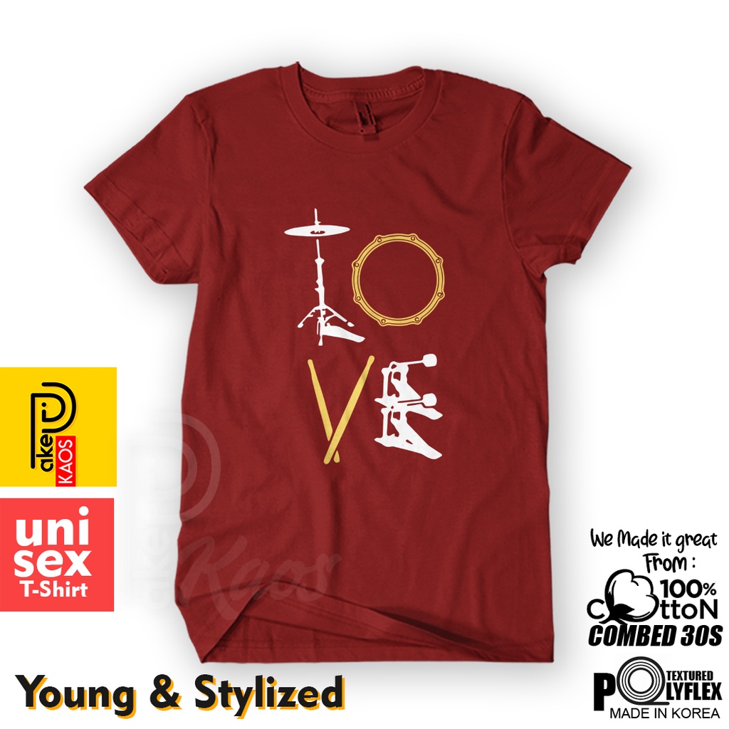 BISA COD - BAJU KAOS LOVE DRUM COTTON COMBED 30S / KAOS PRIA WANITA / KAOS DISTRO / TSHIRT TULISAN K