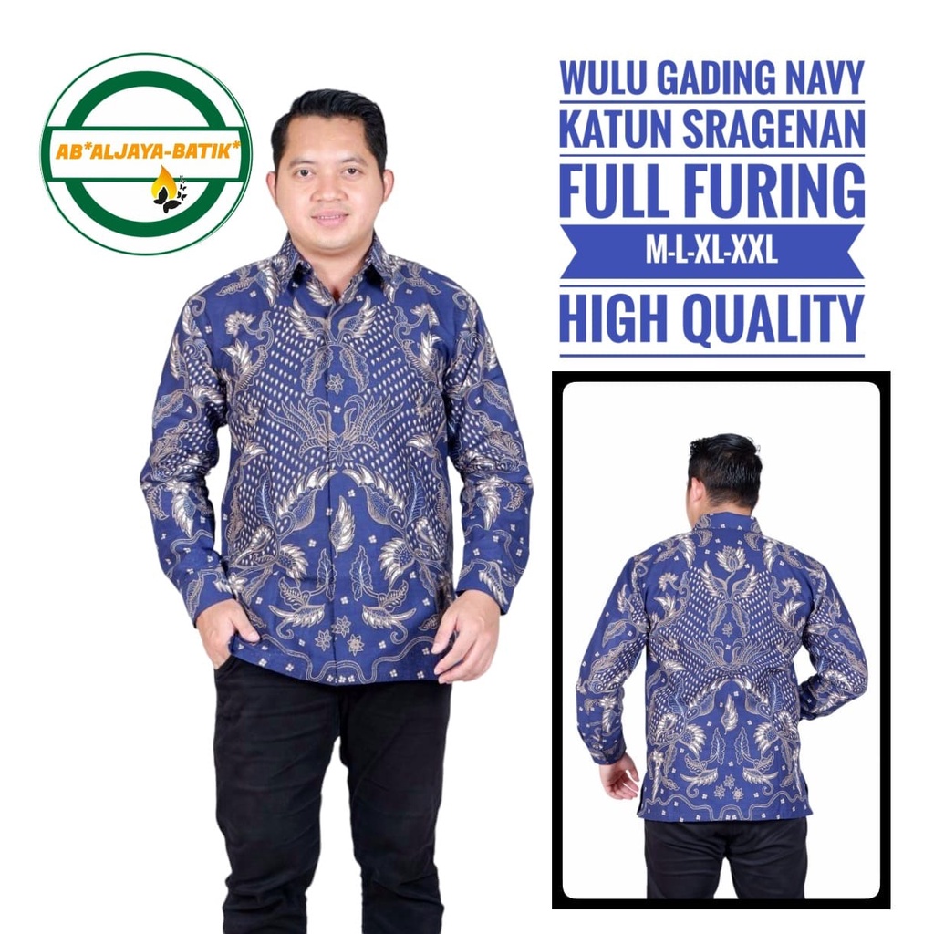 WULU GADING NAVY ALJAYA KEMEJA BATIK PRIA SOLO LENGAN PANJANG PENDEK LAPIS FURING PREMIUM KUNCORO KUNCORO ABRIT KUNCORO DIGDOYO KUPU KSATRIA KUPU RATU KUPU TAMPAN LAKSAMANA ELANG LINTANG KANOMAN MAHKOTA MAKA MOON MANUK IRENGAN MERAK  MERAK PUTIH MUSTIKA