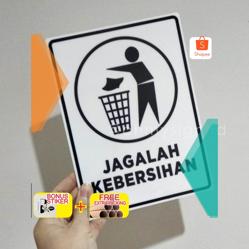 

Murah Sign Jagalah Kebersihan Acrylic | Papan Sign Board Akrilik Keren