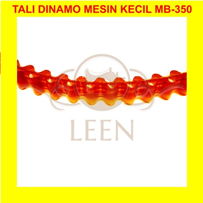 Tali Dinamo MB350 Timing Belt Mesin Jahit Klasik Obras Kecil Oren LEEN