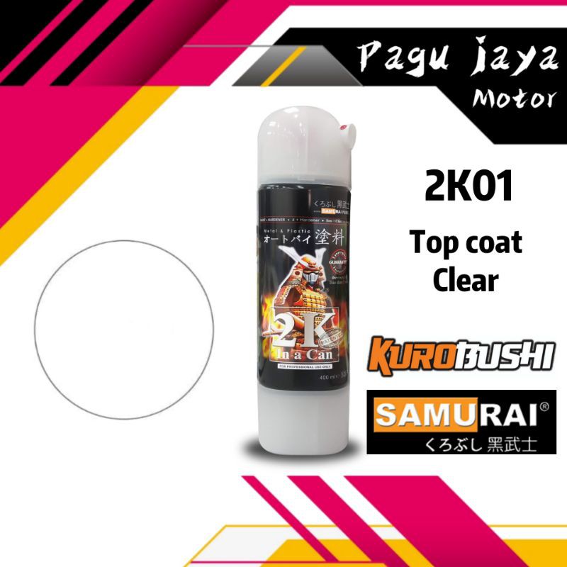 samurai paint TOP COAT CLEAR 2K01 400ml  cat semprot pilox pilok spray