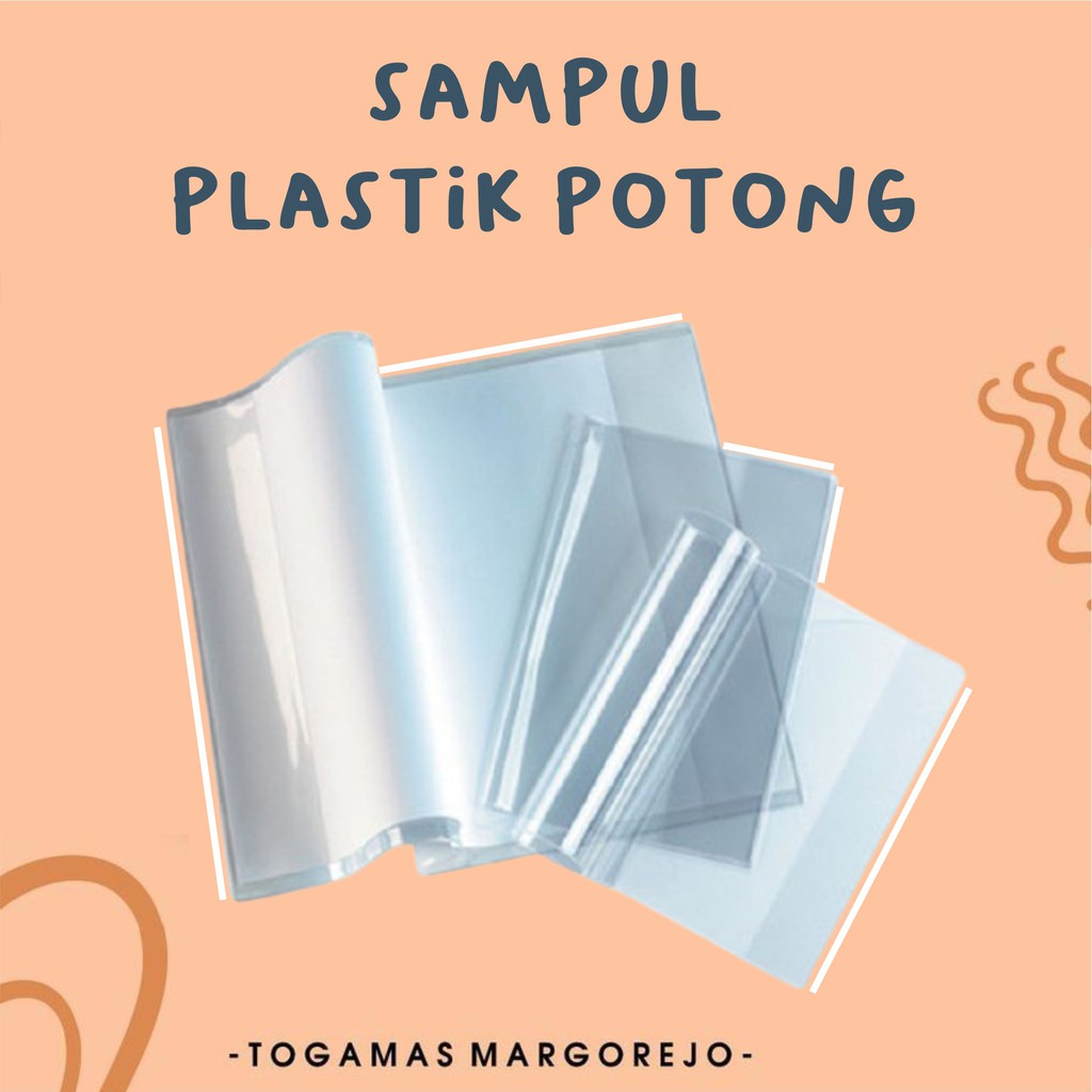 

SAMPUL PLASTIK POTONG