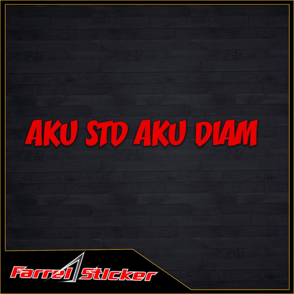 stiker AKU STD AKU DIAM sticker standar