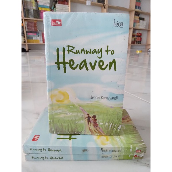 BUKU NOVEL DEWASA / NOVEL ROMANTIS / NOVEL REMAJA / NOVEL TERJEMAHAN / RUNWAY TO HEAVEN