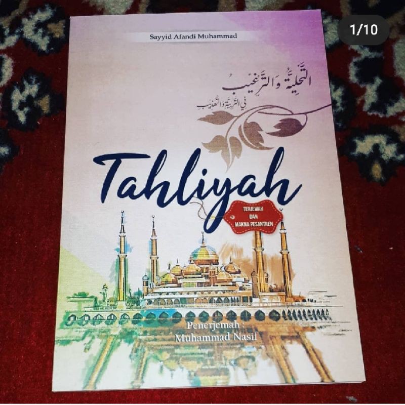 Tahliyyah wa targhib terjemah lengkap makna pesantren