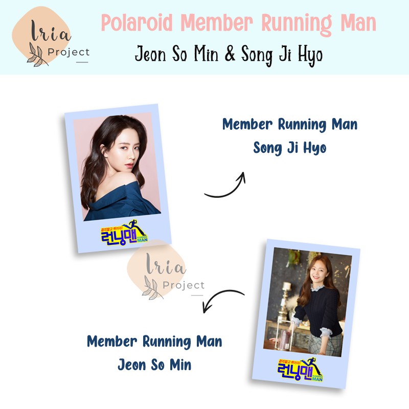 Polaroid / Photocard Running Man Member - Jeon So Min Song Ji Hyo