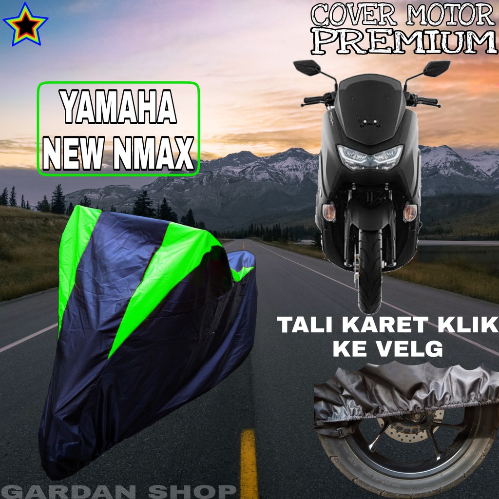 Sarung Motor YAMAHA NEW NMAX Hitam HIJAU Body Cover Penutup Pelindung Motor Nmax PREMIUM