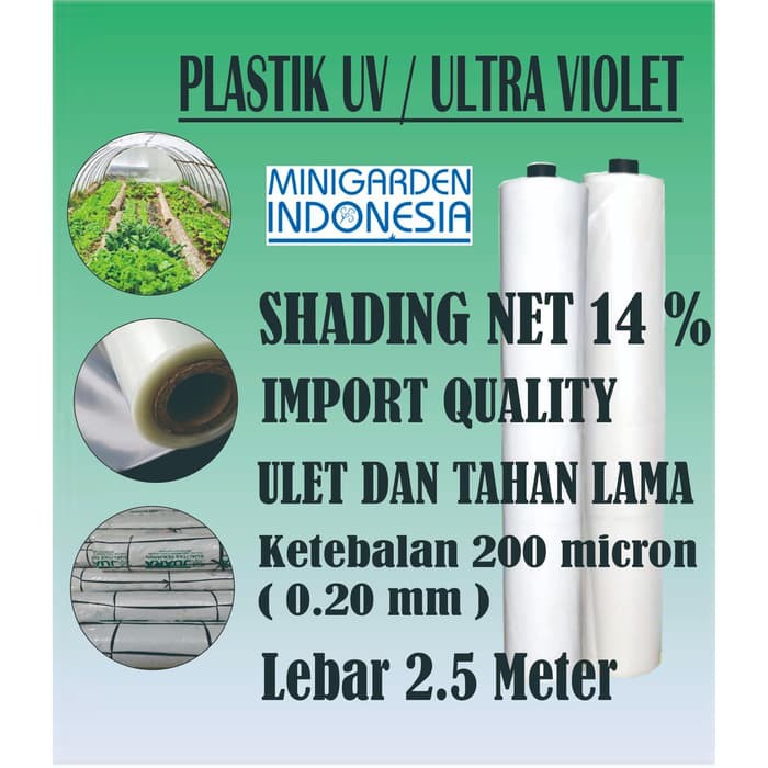 Plastik uv 14% 200 micron 2.5 m x 125 meter ( 1 roll ) untuk hidroponik green house