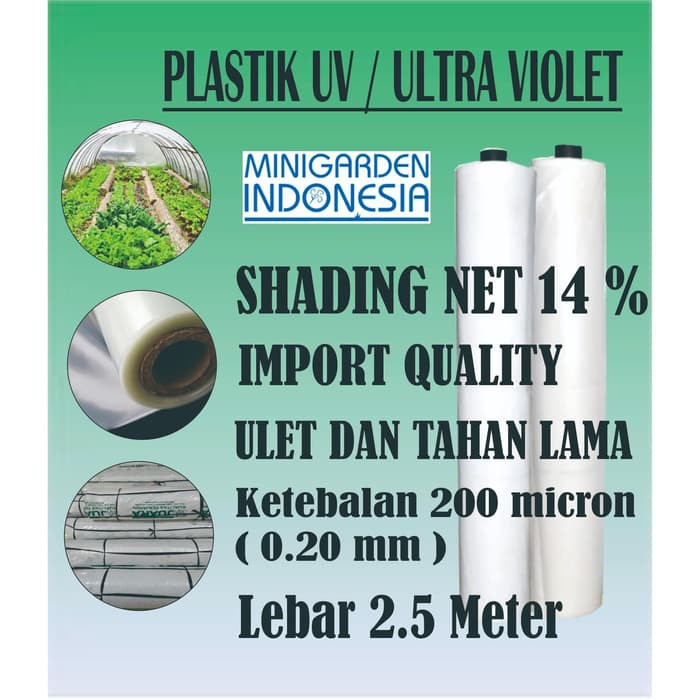 Plastik uv 14% 200 micron 2.5 m x 125 meter ( 1 roll ) untuk hidroponik green house