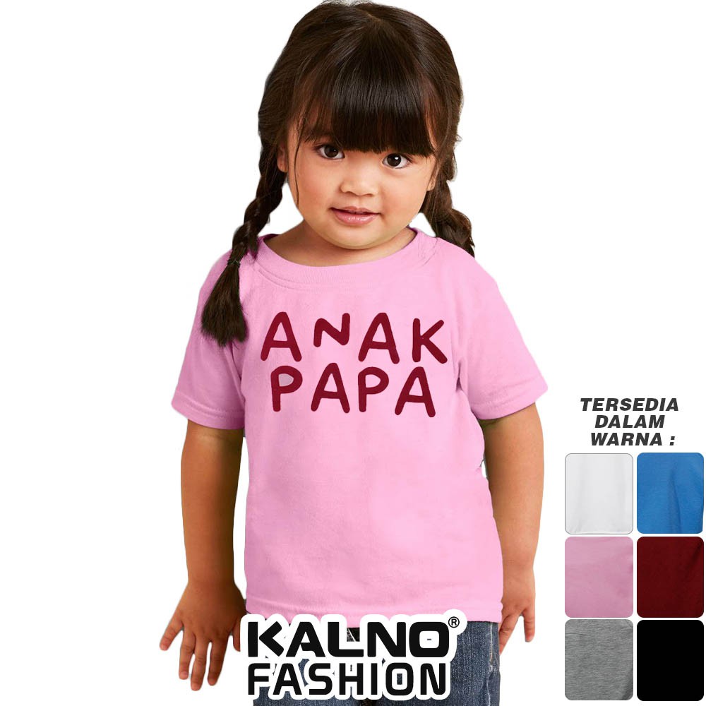 Baju Anak Print Sablon PAPA 031 - Anak Anak Umur 1 - 5 Tahun Ukuran SML Bahan Katun Polyester