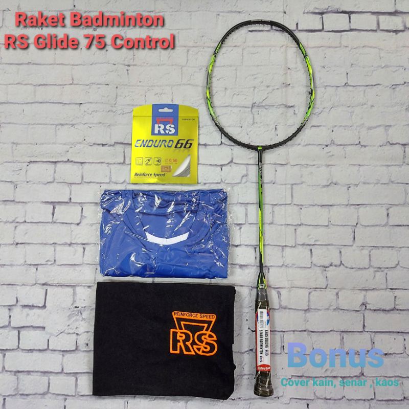 Raket Badminton RS Glide 75 Control ( Bonus cover kain, senar & kaos )